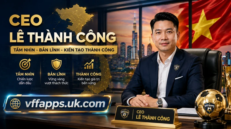CEO Lê Thành Công 2026 | Uy tín & Thông tin mới nhất 1 CEO Lê Thành Công